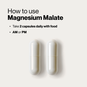 Magnesium Malate capsules with instructions to take 2 capsules daily with food in the morning or evening, shown on a clean neutral background.
