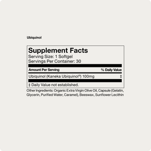 Supplement facts label for Ubiquinol showing a serving size of one softgel with 100mg of Kaneka Ubiquinol and additional ingredients including organic extra virgin olive oil, gelatin, glycerin, purified water, caramel, beeswax, and sunflower lecithin.