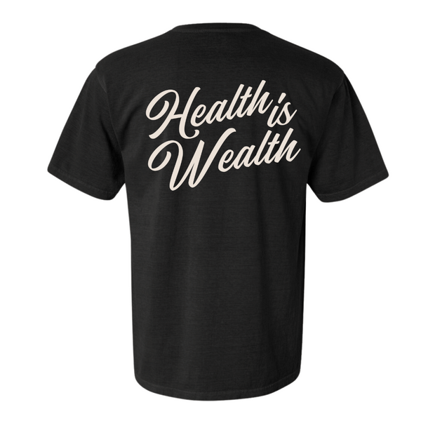 Black t-shirt with the phrase "Health is Wealth" written in elegant cream-colored script on the back, showcasing the Health Is Wealth T-Shirt | Lucky Owl design.