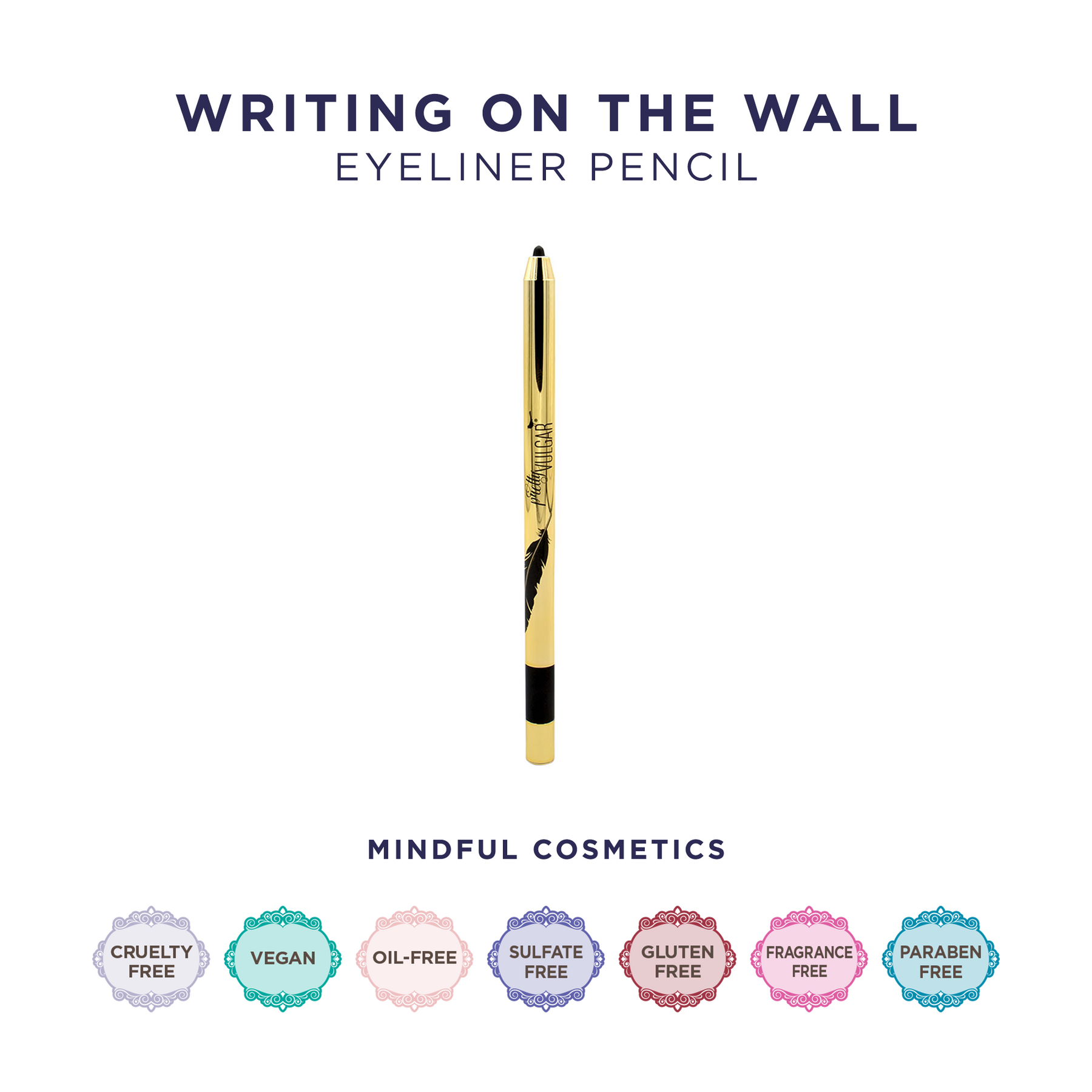 Writing on the Wall Eyeliner Pencil | Pretty Vulgar