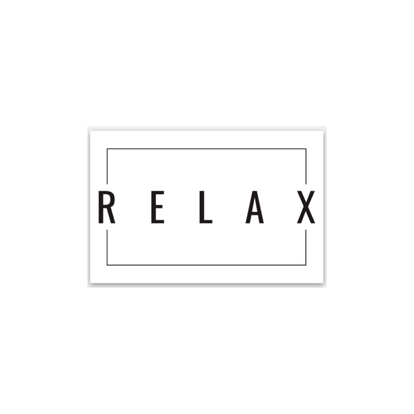 Minimalist sticker design with the word RELAX in bold black letters framed by a simple black rectangular border from the SELF-CARE STICKER PACK | Wellness Month collection.